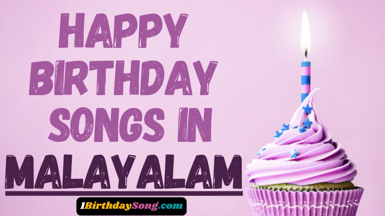 Happy Birthday Song in Malayalam
