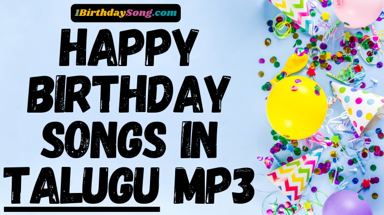 Happy Birthday Song in Telugu